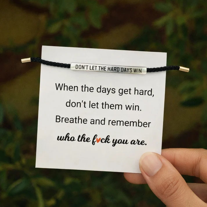 Bandly - DON’T LET THE HARD DAYS WIN